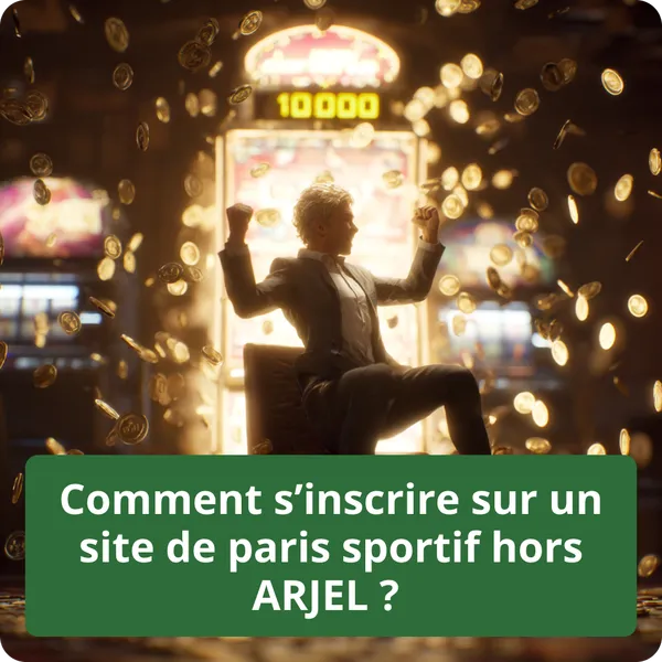 Comment s’inscrire sur un site de paris sportif hors ARJEL ?