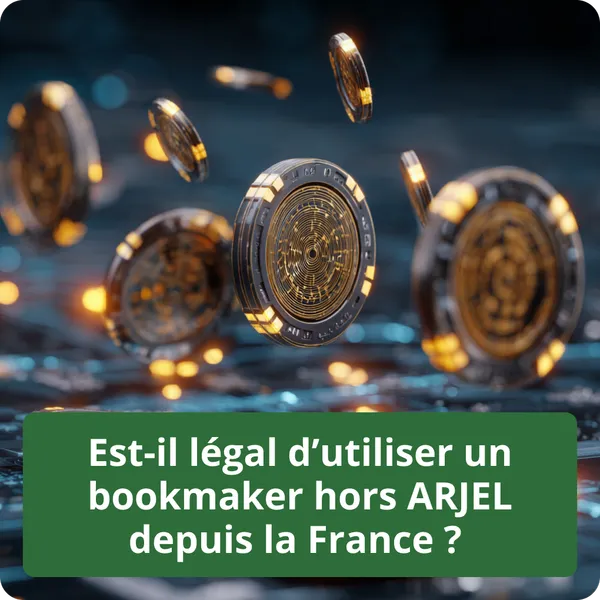 Est-il légal d’utiliser un bookmaker hors ARJEL depuis la France ?